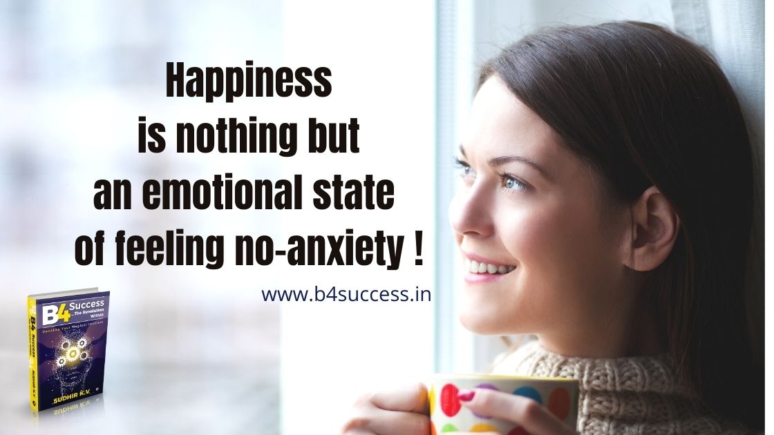 Happiness is nothing but an emotional state of